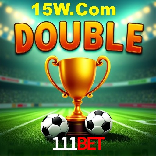 Seasonal Promotions 111bet